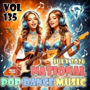 National Pop Dance Music Vol. 135 National Pop Dance Music Vol. 135
